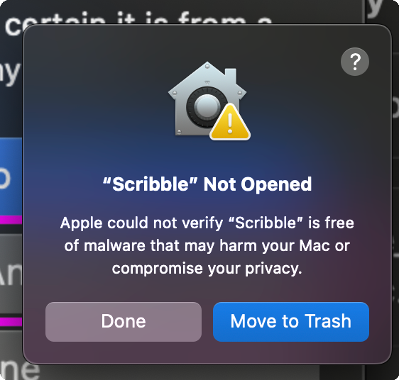 macOS warning — Scribble app Not Opened