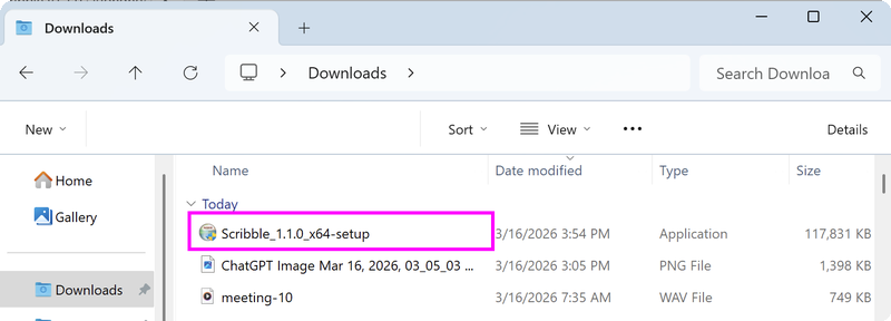 Windows Downloads folder — Scribble setup.exe highlighted